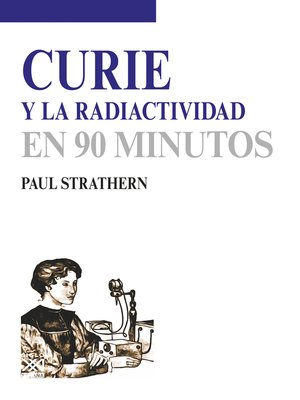 cover image of Curie y la radiactividad
